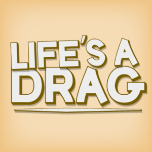 Life’s a Drag Source Code screenshot